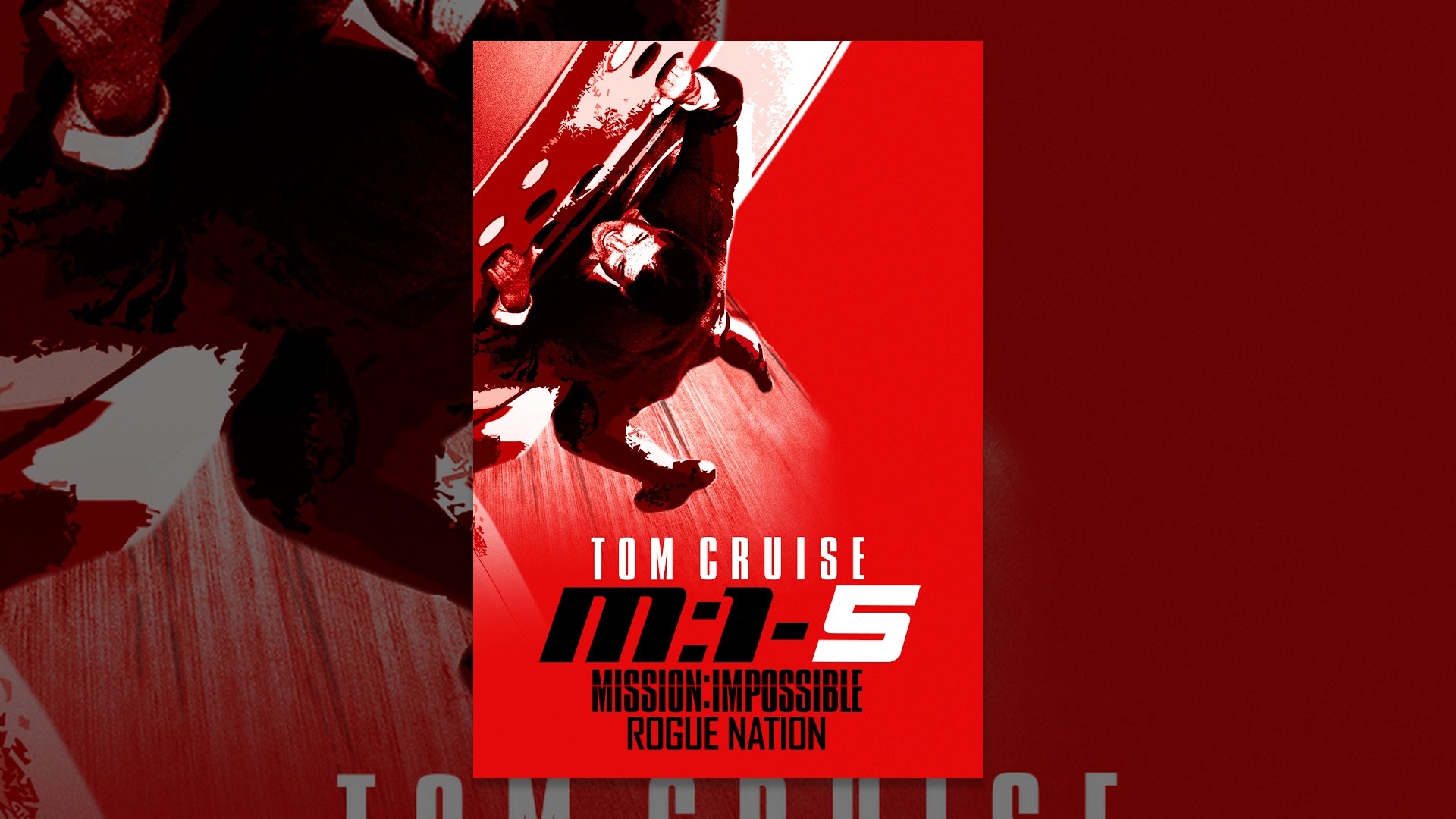 Mission: Impossible - Rogue Nation
