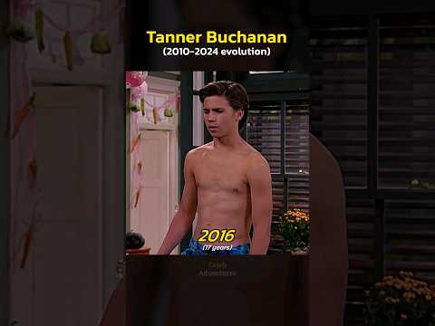 Tanner Buchanan evolution (2010-2024) 🎬✨️ #tannerbuchanan #cobrakai #throwback #actor