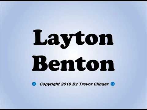 How To Pronounce Layton Benton