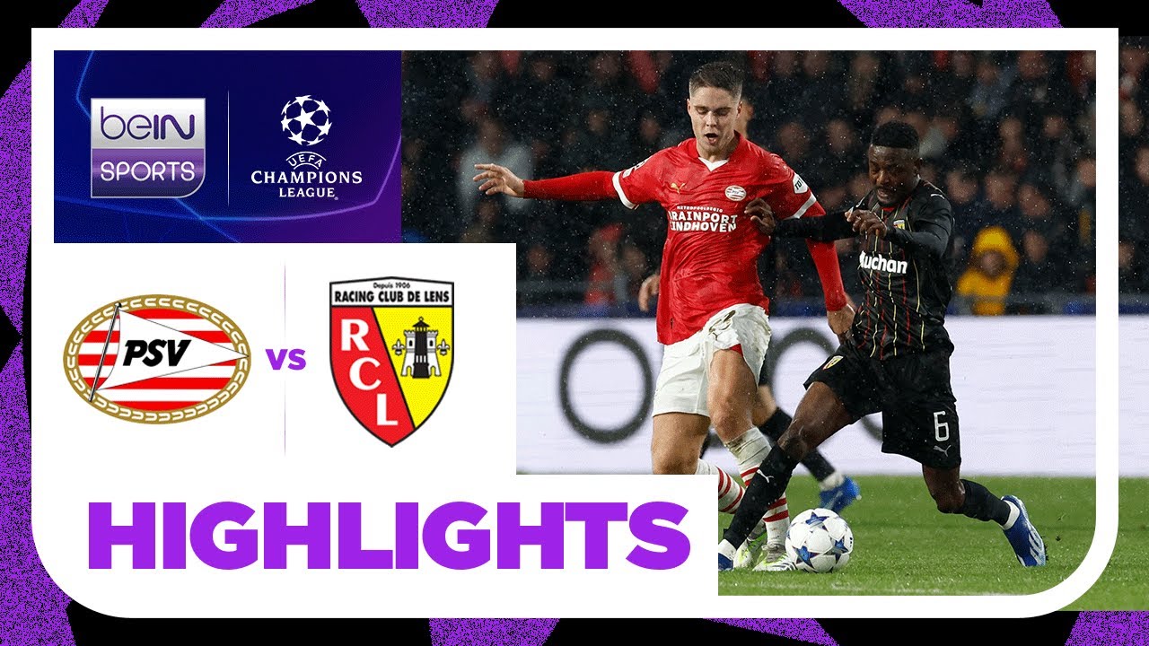 PSV v Lens | Champions League 23/24 | Match Highlights