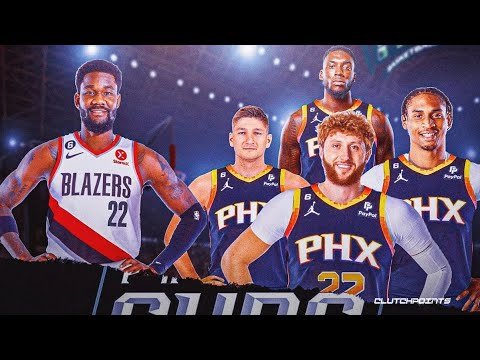 Breaking Down The Phoenix Suns Depth Chart After Trading For Jusuf Nurkic And Grayson Allen!!