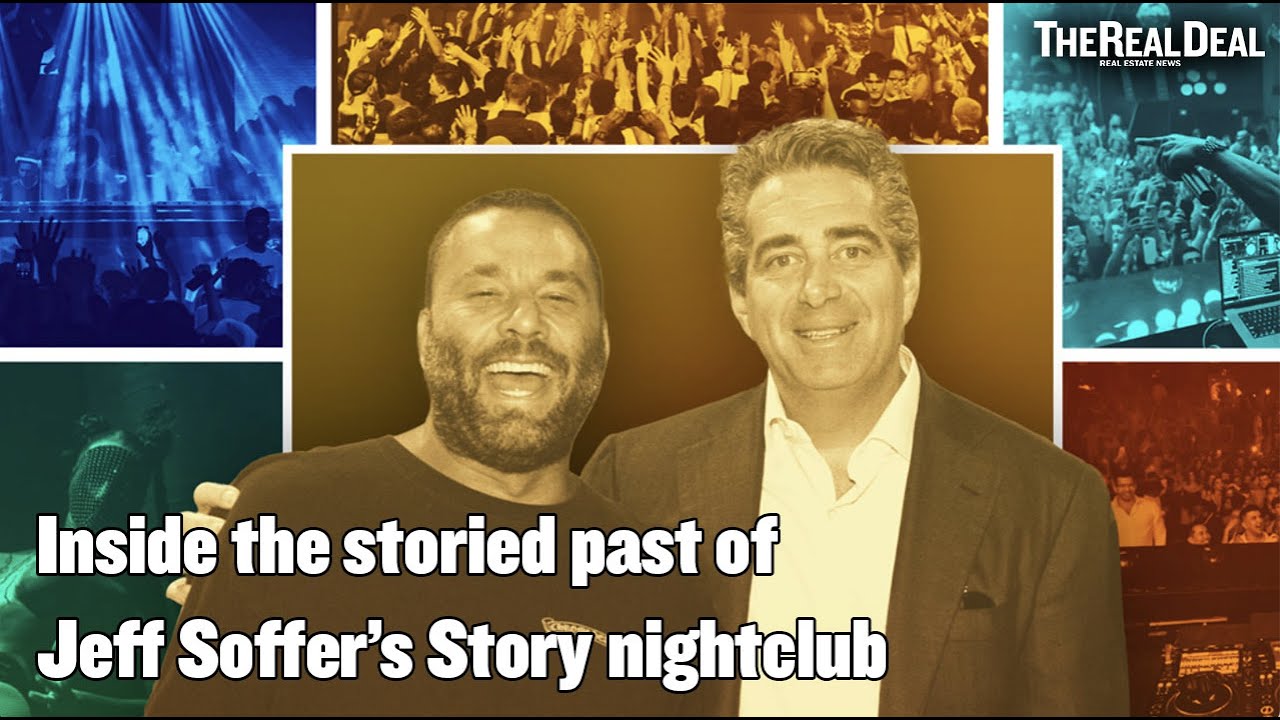 Inside the storied past of Jeff Soffer’s Story nightclub in Miami - TRD News