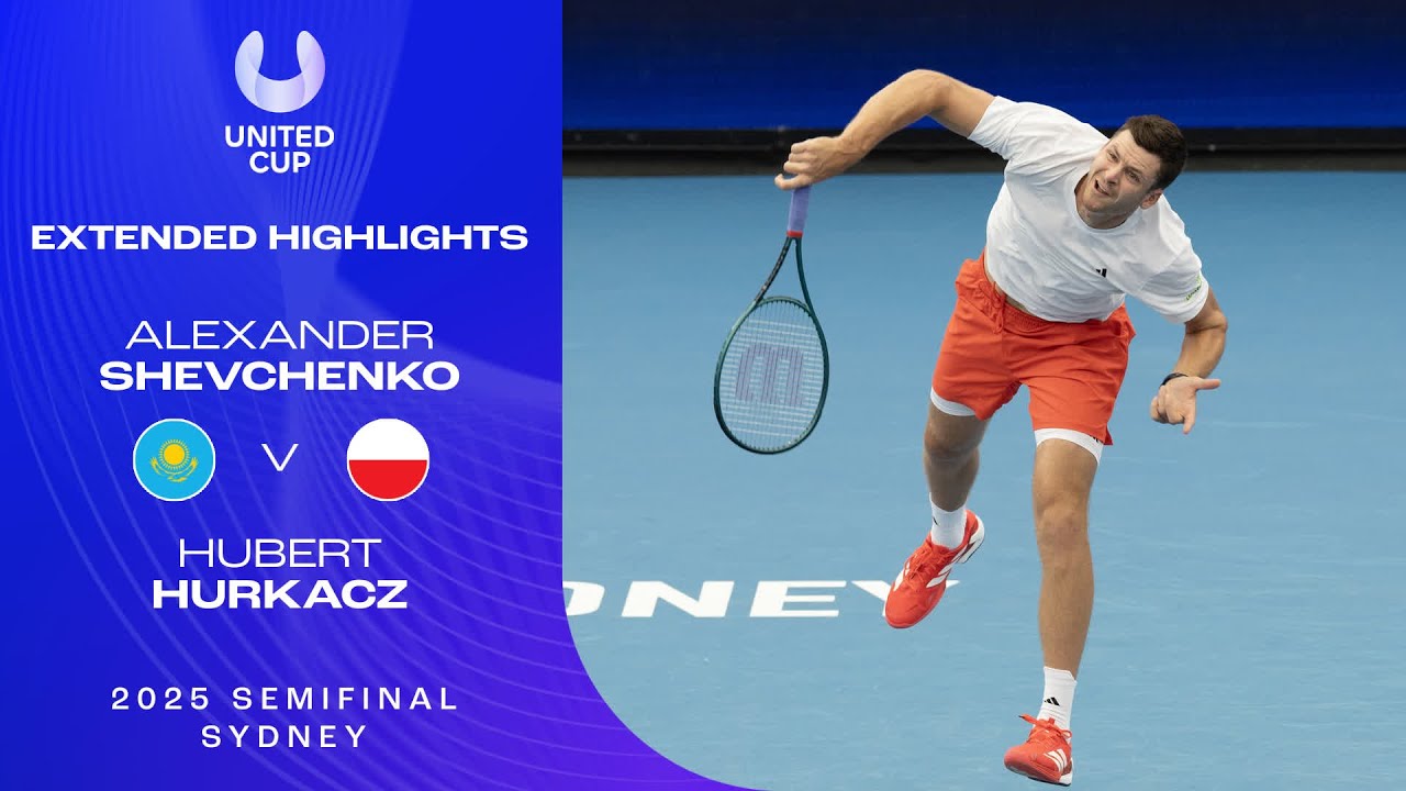 Alexander Shevchenko v Hubert Hurkacz Extended Highlights | United Cup 2025 Semifinal
