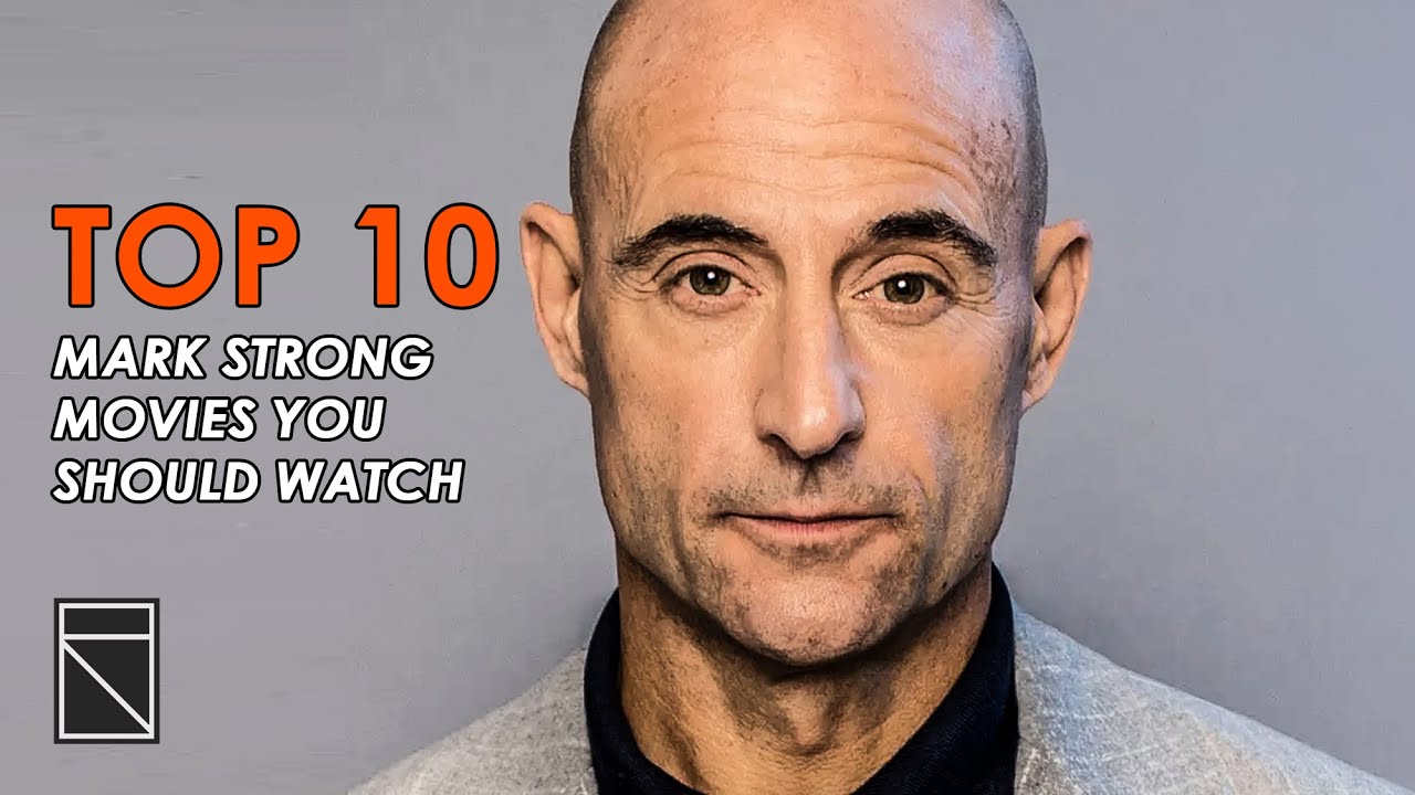 Top 10 Mark Strong Movies