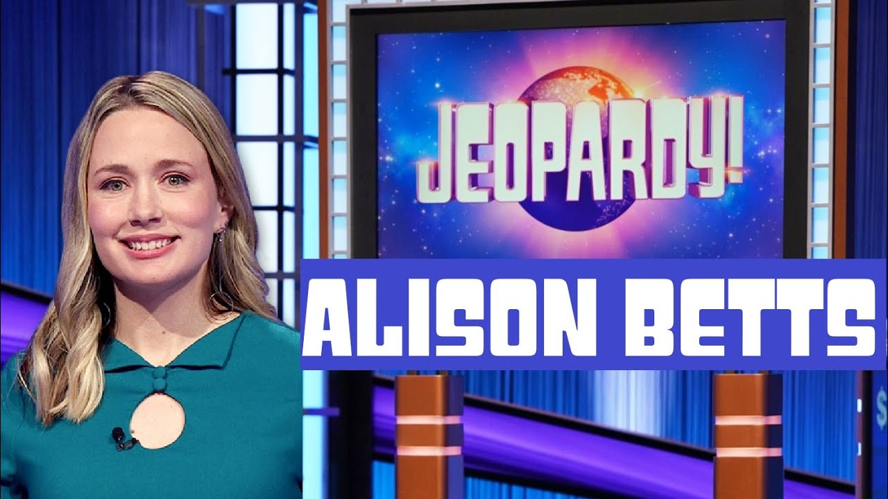 Who is ALISON BETTS from Jeopardy? CONTESTANT PROFILE & LIFE, AGE, JOB & FAMILY EXPLAINED!