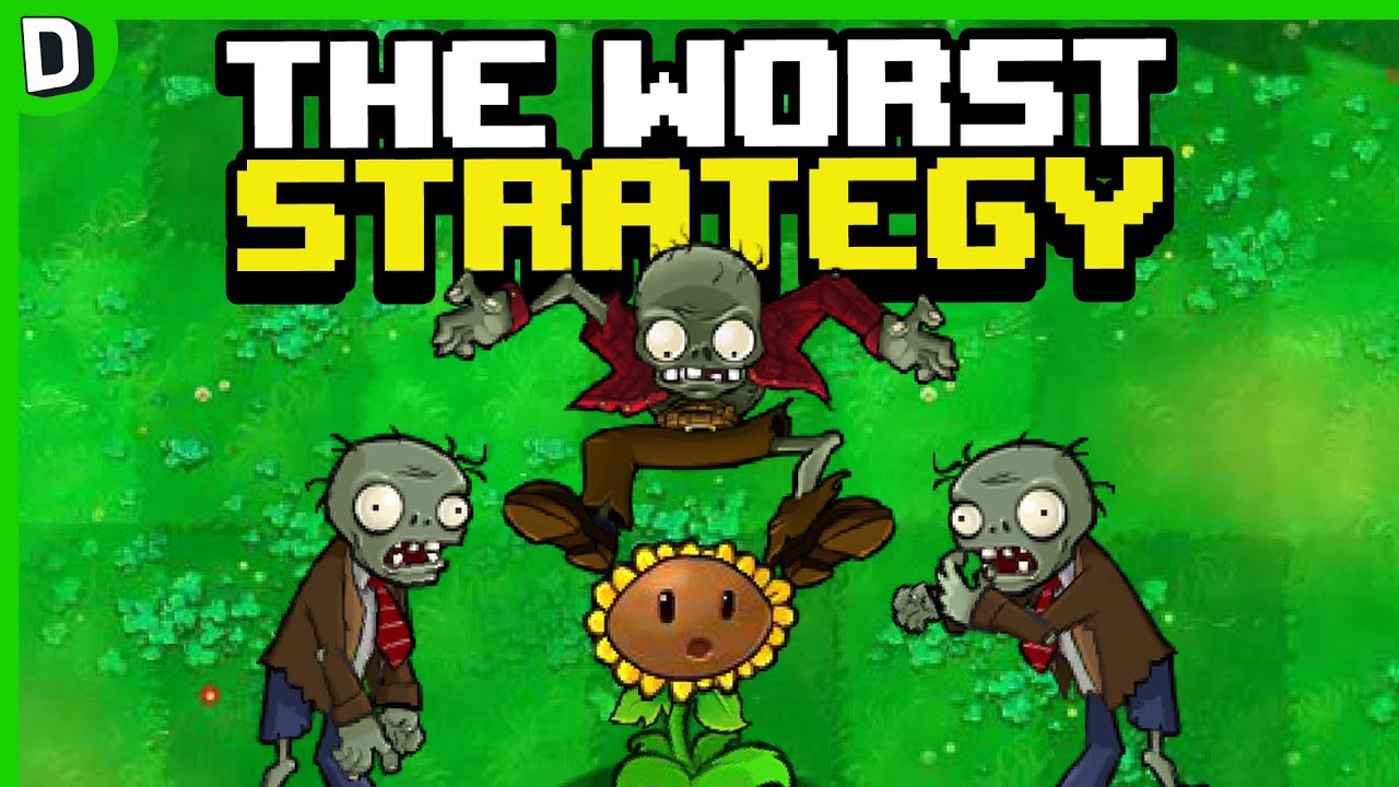 The Worst Strategy in Plants vs Zombies