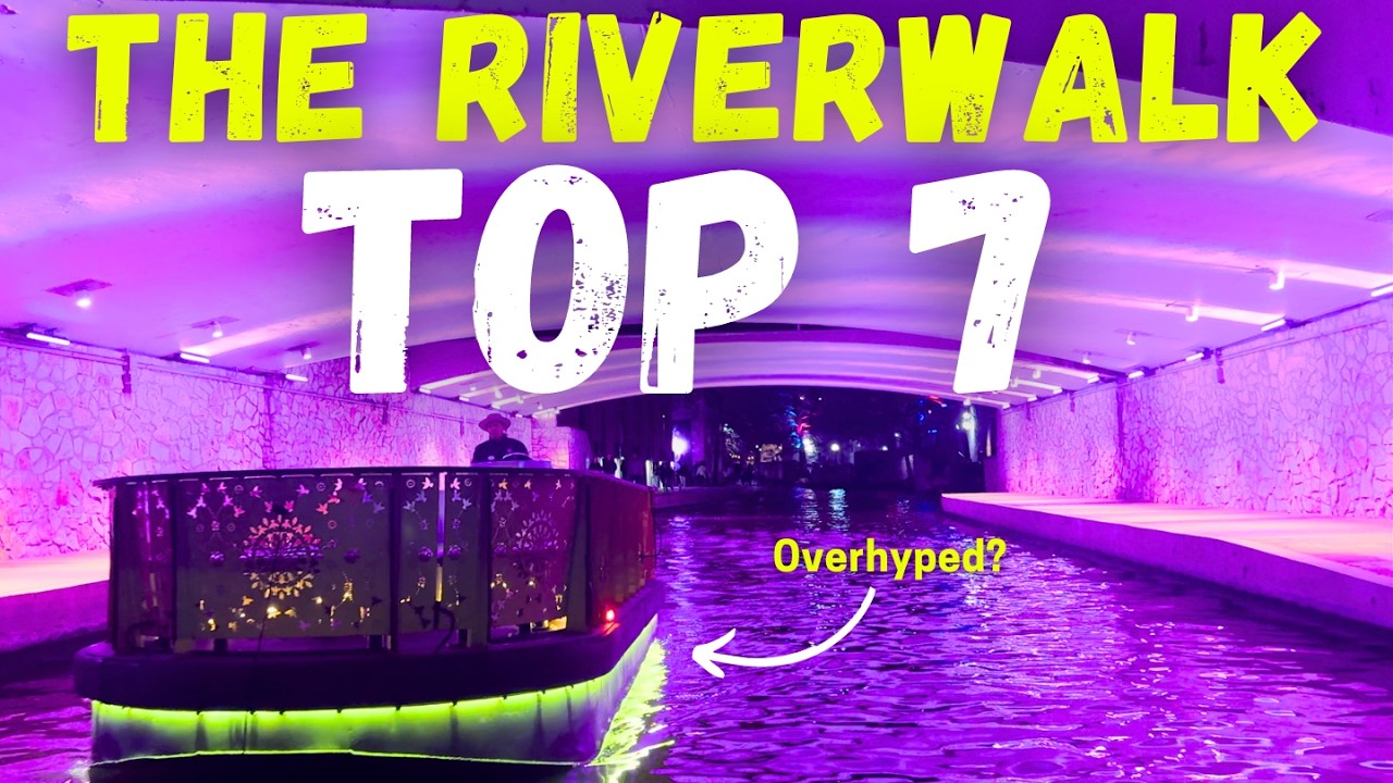 San Antonio Riverwalk: TOP 7 Things to Do (A Complete Guide)