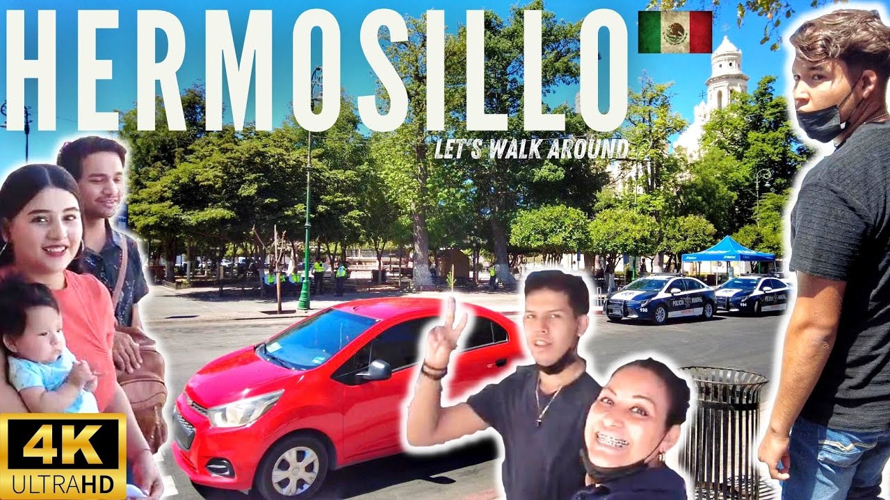 🇲🇽 HERMOSILLO, SONORA in 4K | HOTTEST City in MEXICO? | CITY WALKAROUND | Mexico Travel 2022