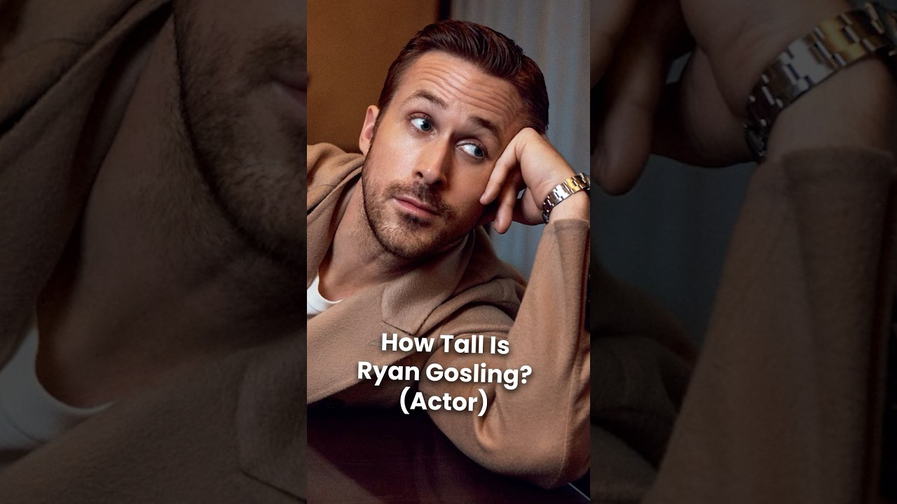 How Tall is Ryan Gosling? (Height)