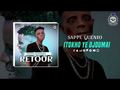 Sappe Guenio - ITOKHO YE DJOUMAI