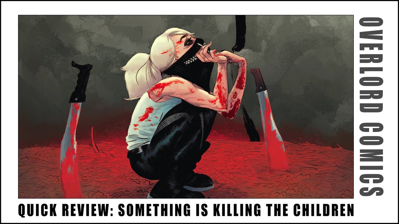 Quick Review: Something Is KillIng The Children