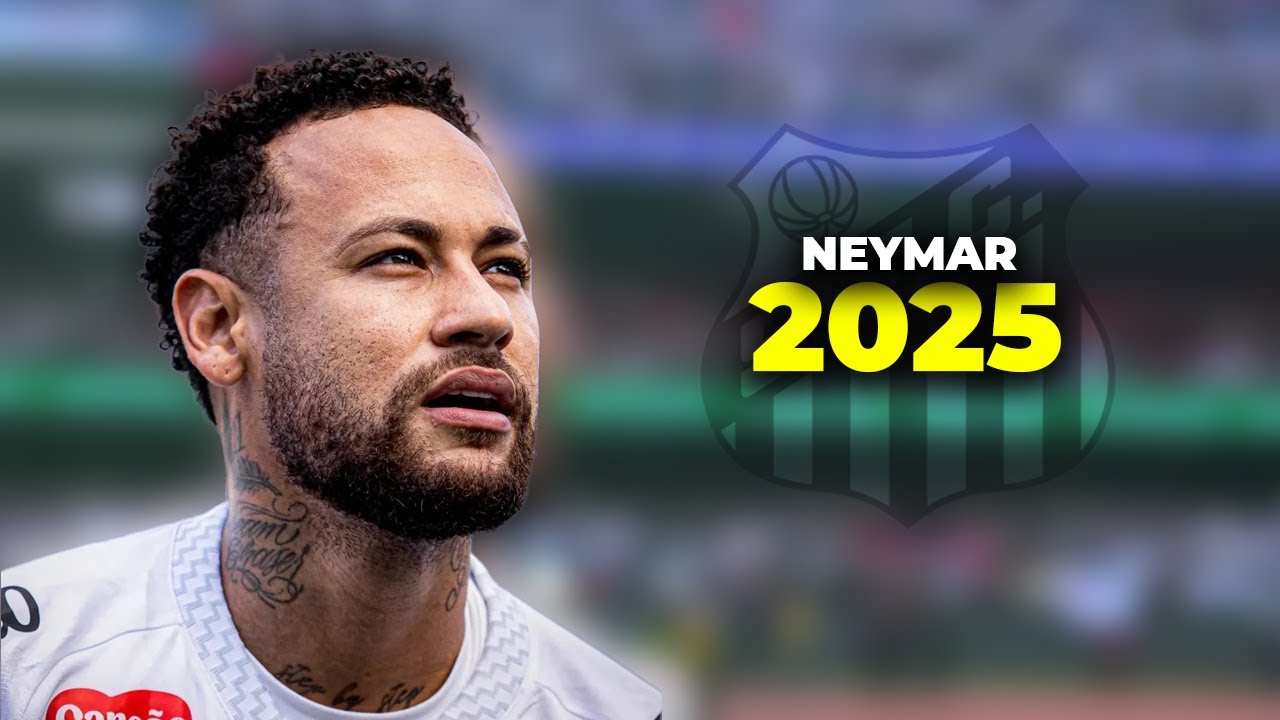 Neymar 2025 👑 Santos ► NEYMAGIC Skills & Goals