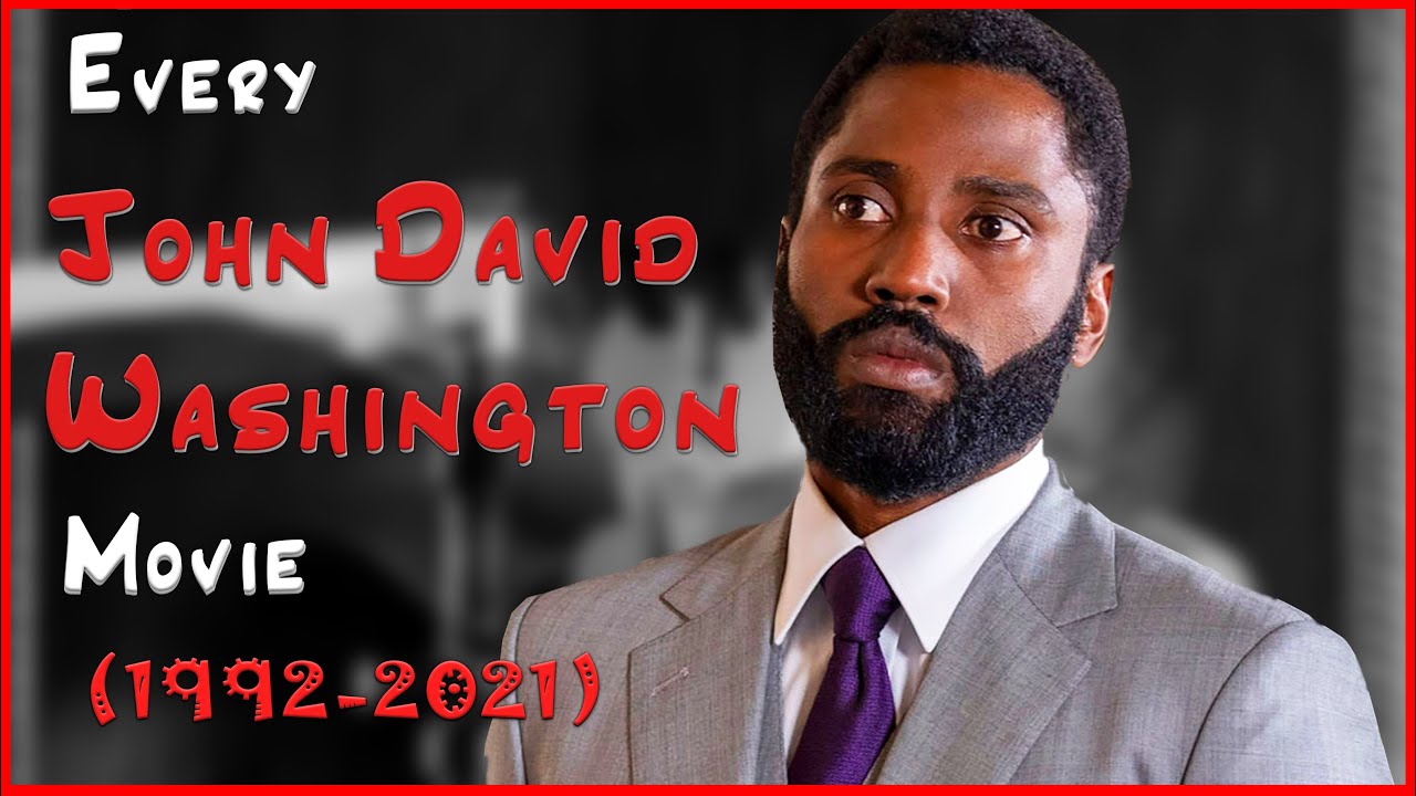 John David Washington Movies (1992-2021)
