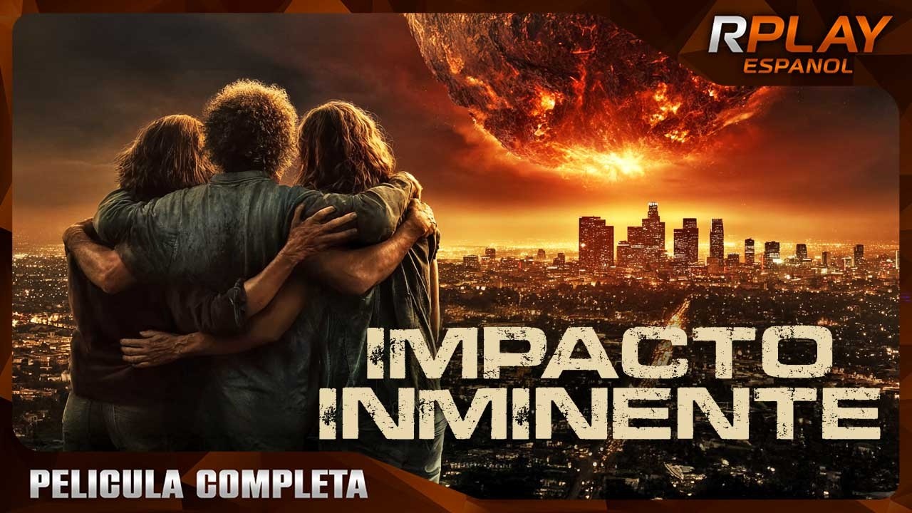 Impacto Inminente | Desastre Pelicula Completa Español Latino