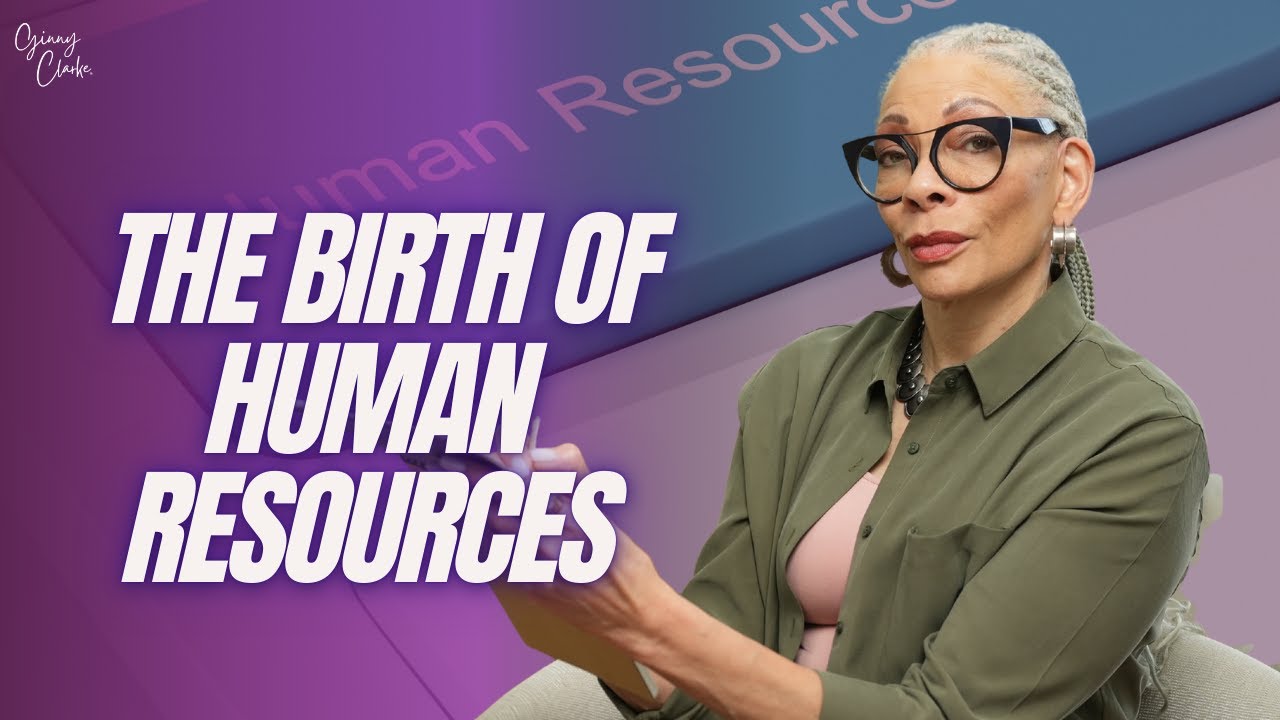 The Birth of Human Resources