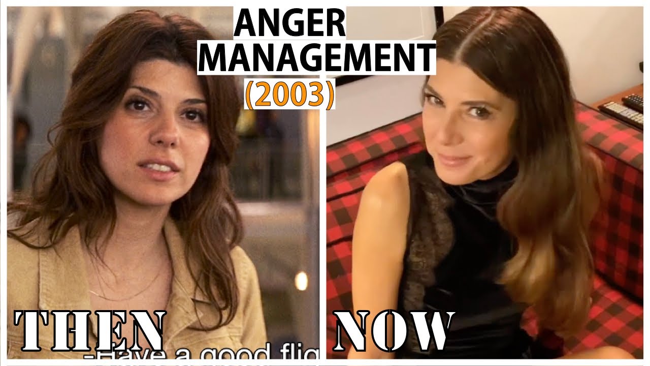 ANGER MANAGEMENT 2003   CAST 🎭💢⭐️; #AdamSandler #Elencos #Repartos #Movies#JackNicholson #Marisa