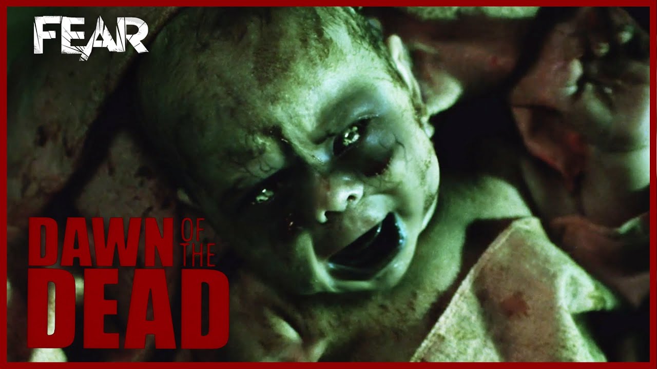 Zombie Baby! | Dawn of the Dead (2004) | Fear