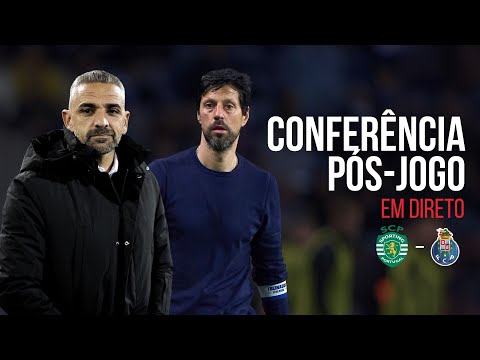 🔴 EM DIRETO | CONFERÊNCIA PÓS-JOGO | Sporting - FC Porto