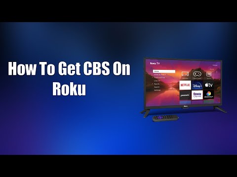 How To Get CBS On Roku